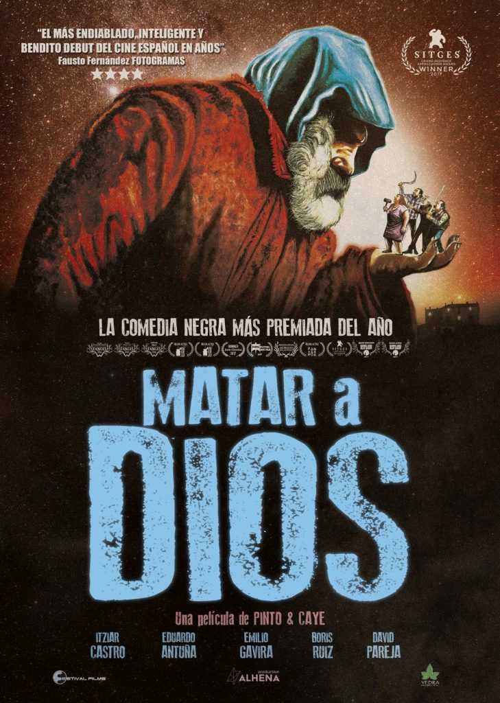 Póster de 'Matar a Dios', "la comedia negra más premiada del año".