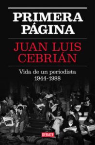 Memorias de Juan Luis Cebrián. / DA Memorias de Juan Luis Cebrián. / DA