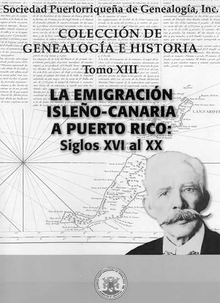 La migración canaria a Puerto Rico,
la gran desconocida