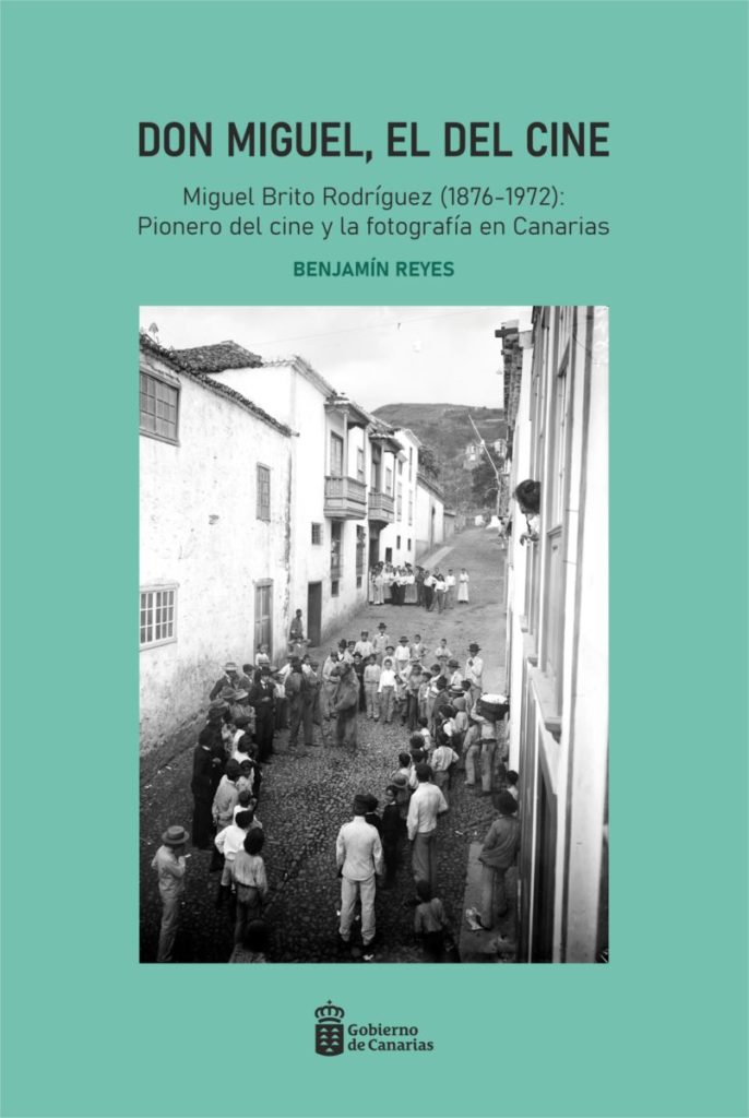 Presentan en Santa Cruz de Tenerife la biografía del pionero del cine Miguel Brito Rodríguez