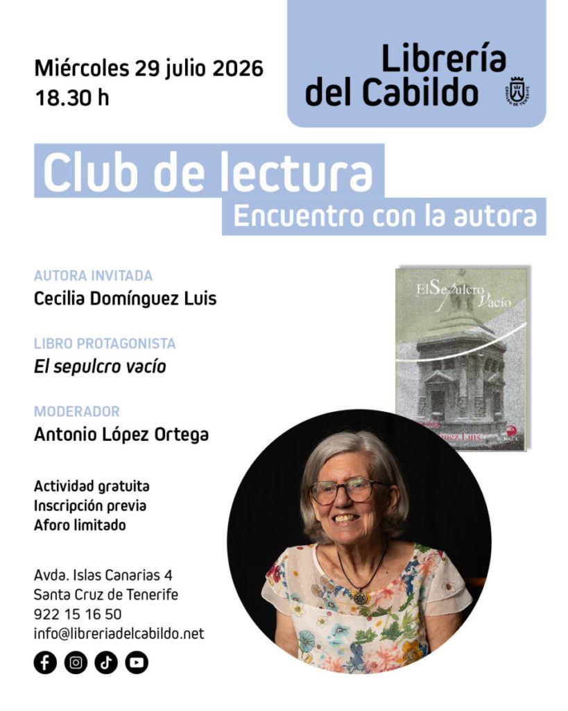 Cecilia Domínguez Luis protagoniza el club de lectura de la Librería del Cabildo con 'El sepulcro vacío'