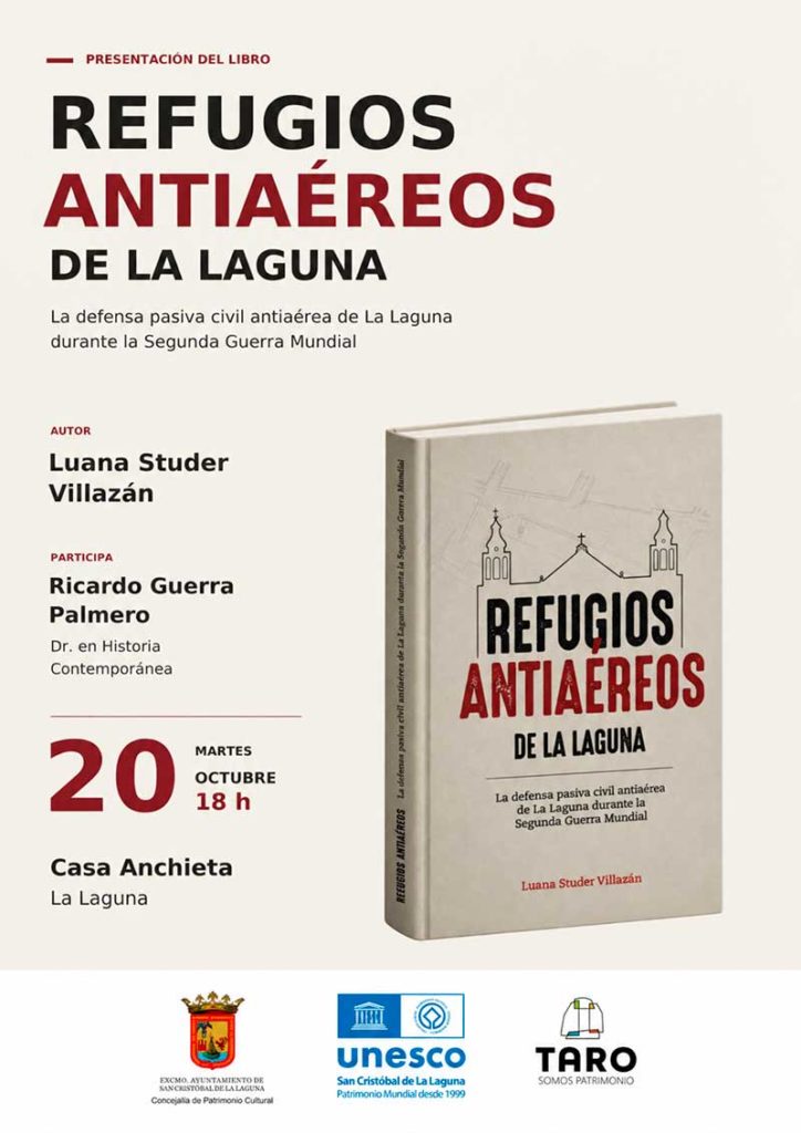 La Laguna planeó construir refugios antiaéreos bajo su casco histórico durante la Segunda Guerra Mundial: un libro relata su historia